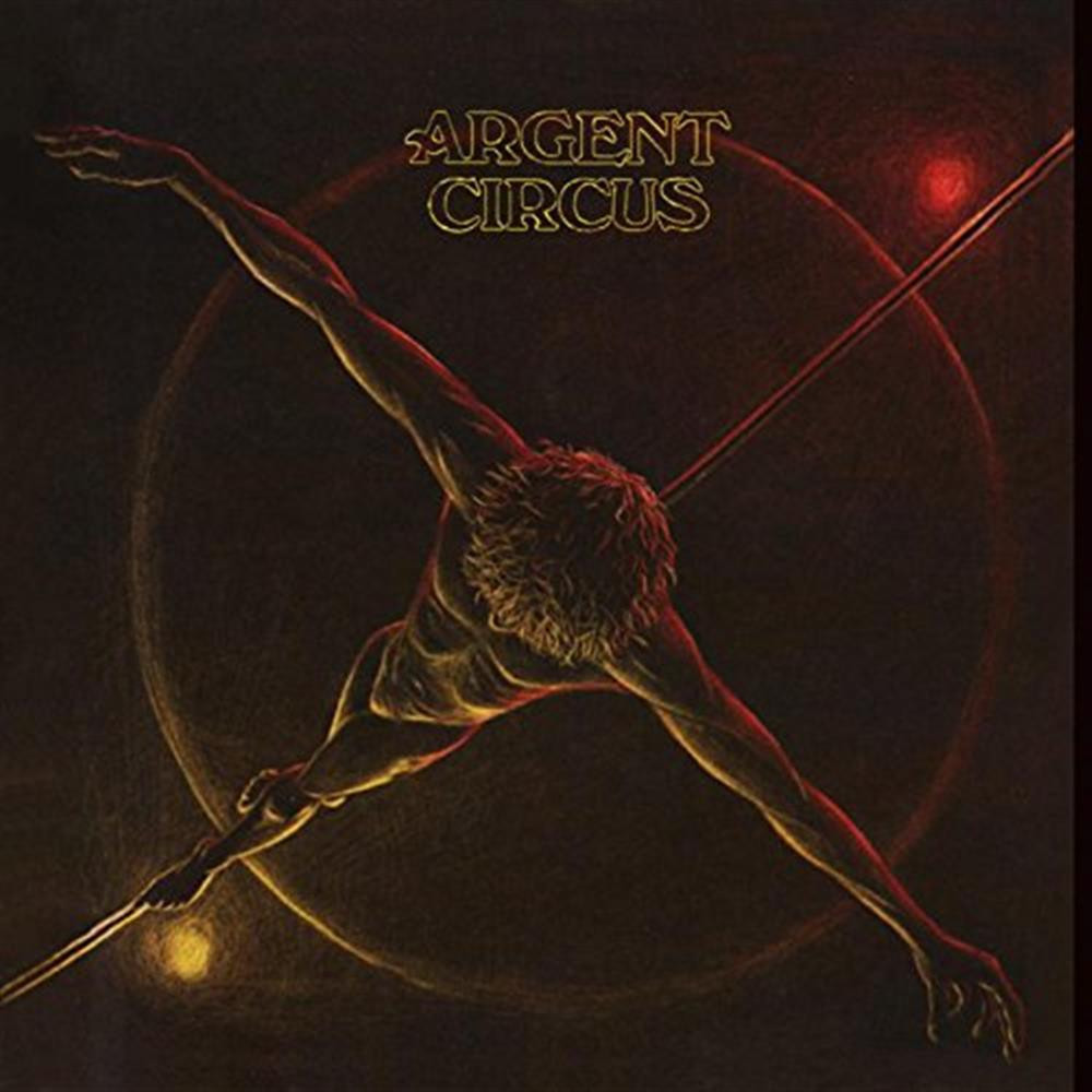 Circus - Argent (Audio Cd)