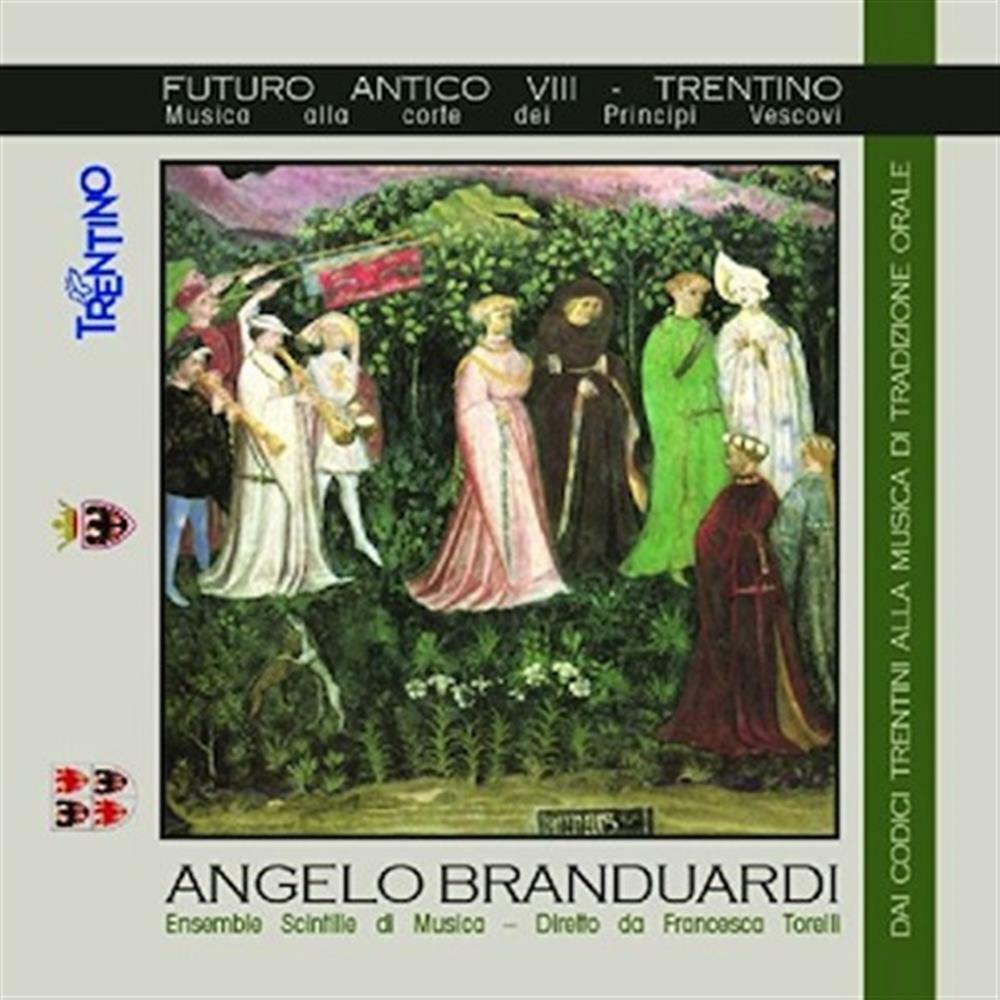 Angelo Branduardi - Futuro Antico VIII - AA.VV. (Audio Cd)