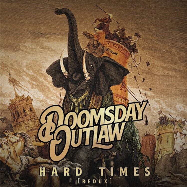 Doomsday Outlaw Hard Times (Vinyl LP)