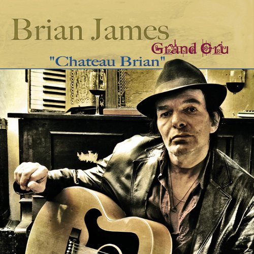 Chateau Brian by JAMES,BRIAN GRAND CRU