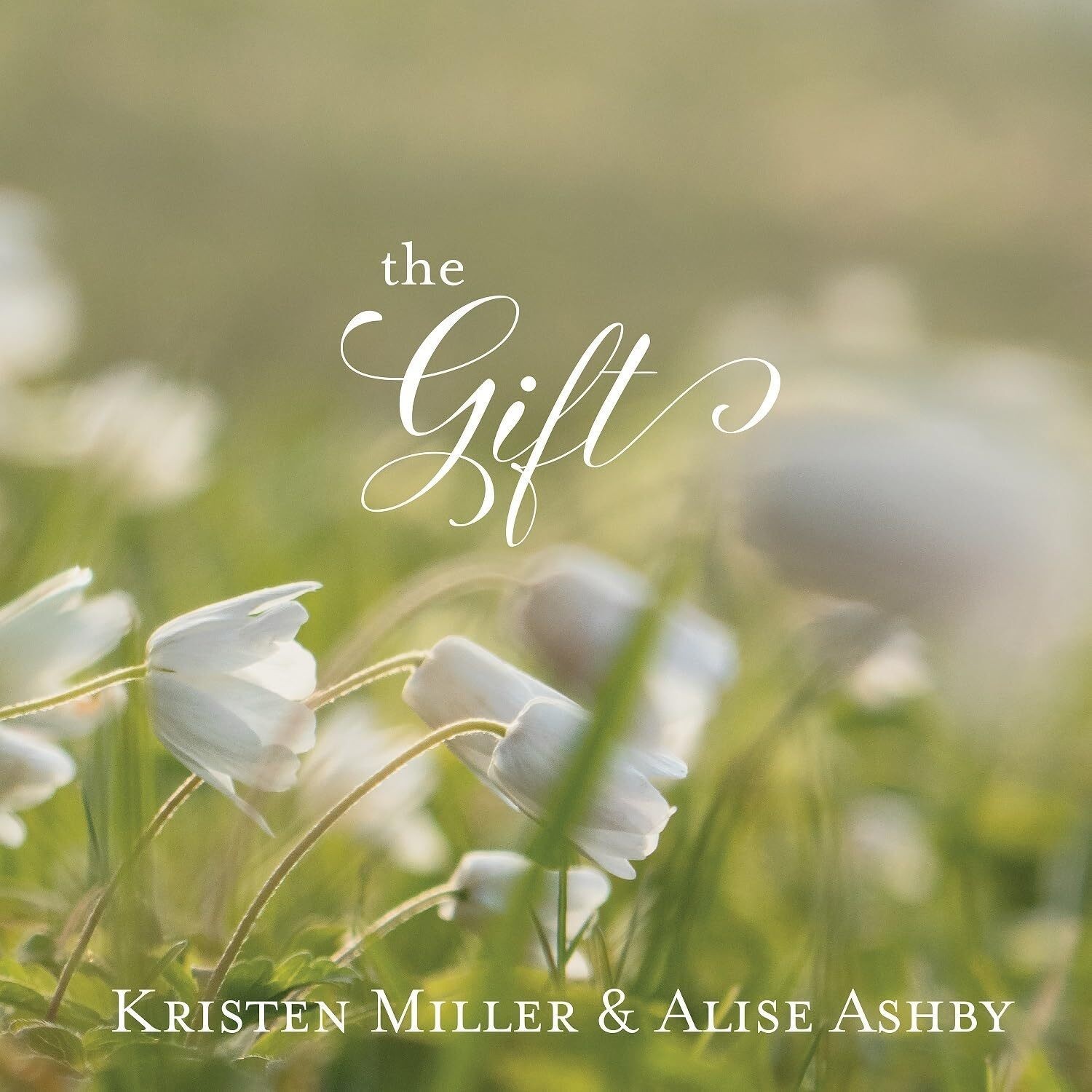 Kristen Miller & Alise Ashby The Gift (CD) Album