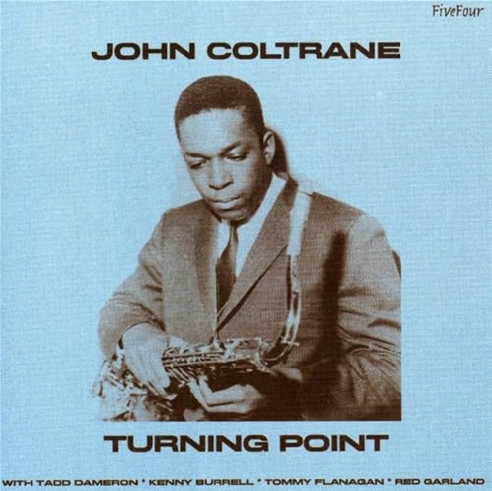 Turning Point - John Coltrane (Audio cd)