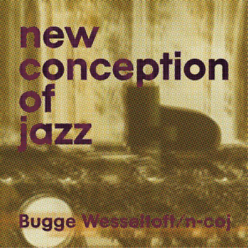Bugge Wesseltoft New Conception of Jazz (Vinyl LP) 12" Album