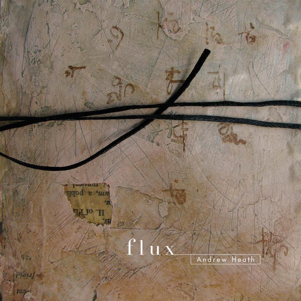 Flux - Andrew Heath (Audio CD)