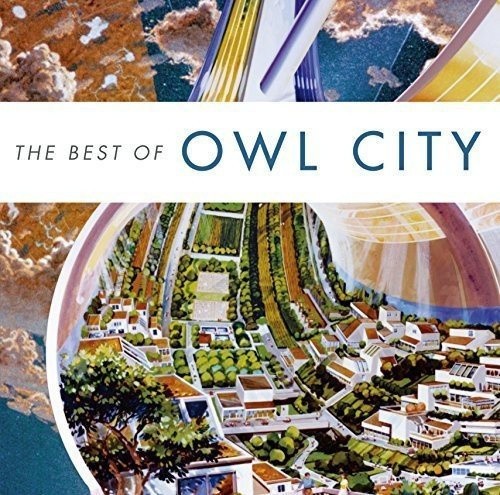 Best of Owl City by OWL CITY