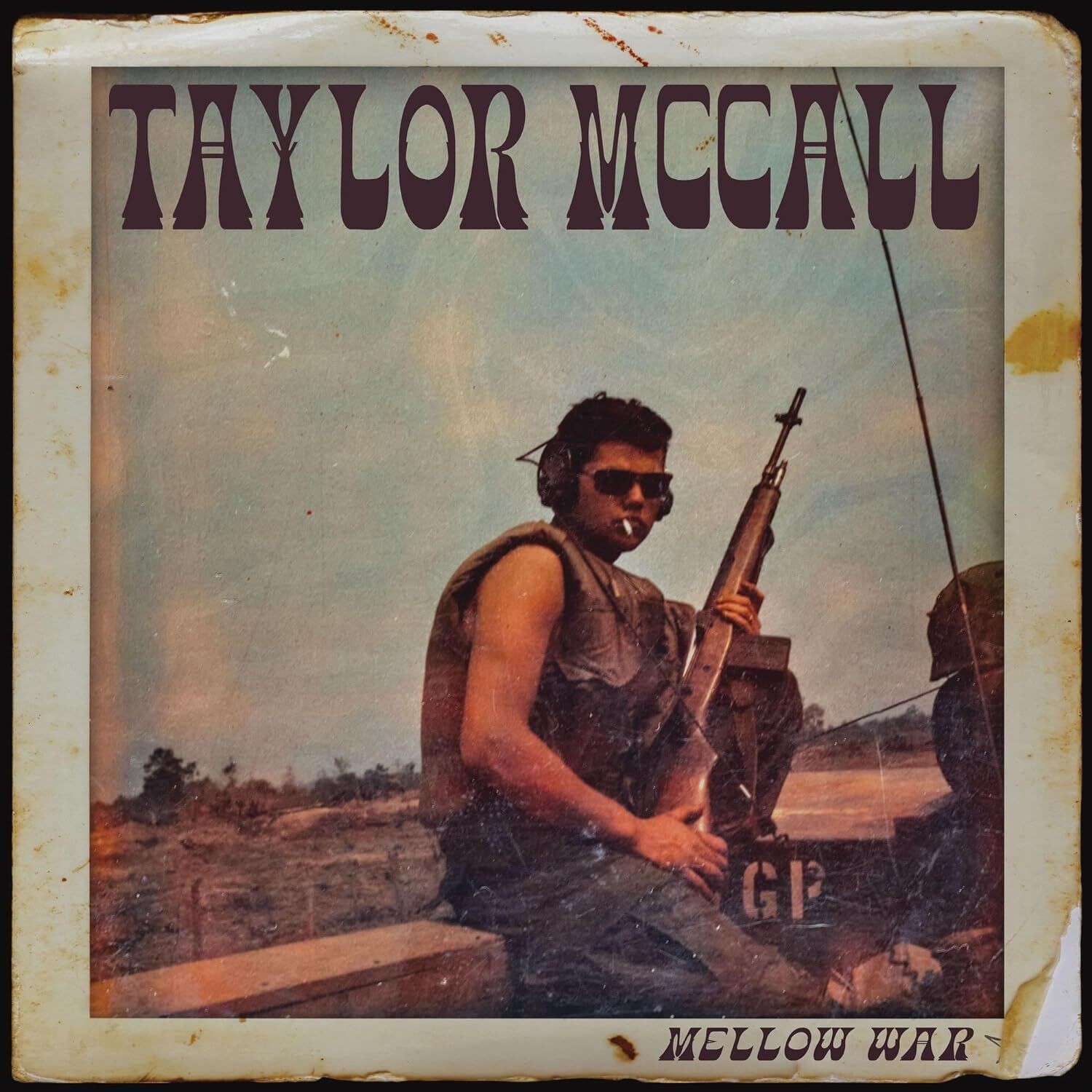 Taylor McCall Mellow War (Vinyl LP) 12" Album