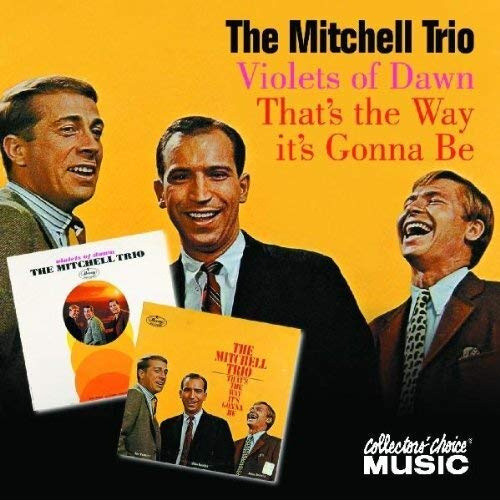 That's The Way It's Gonna Be by Mitchell Trio