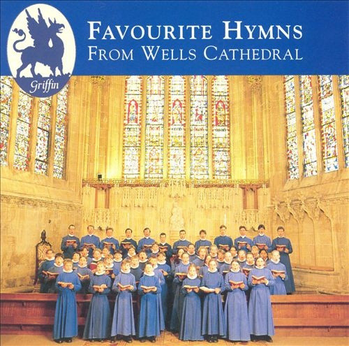 Favorite Hymns from Wells Cathedral / Various by Wells Cathedral Choir Directo