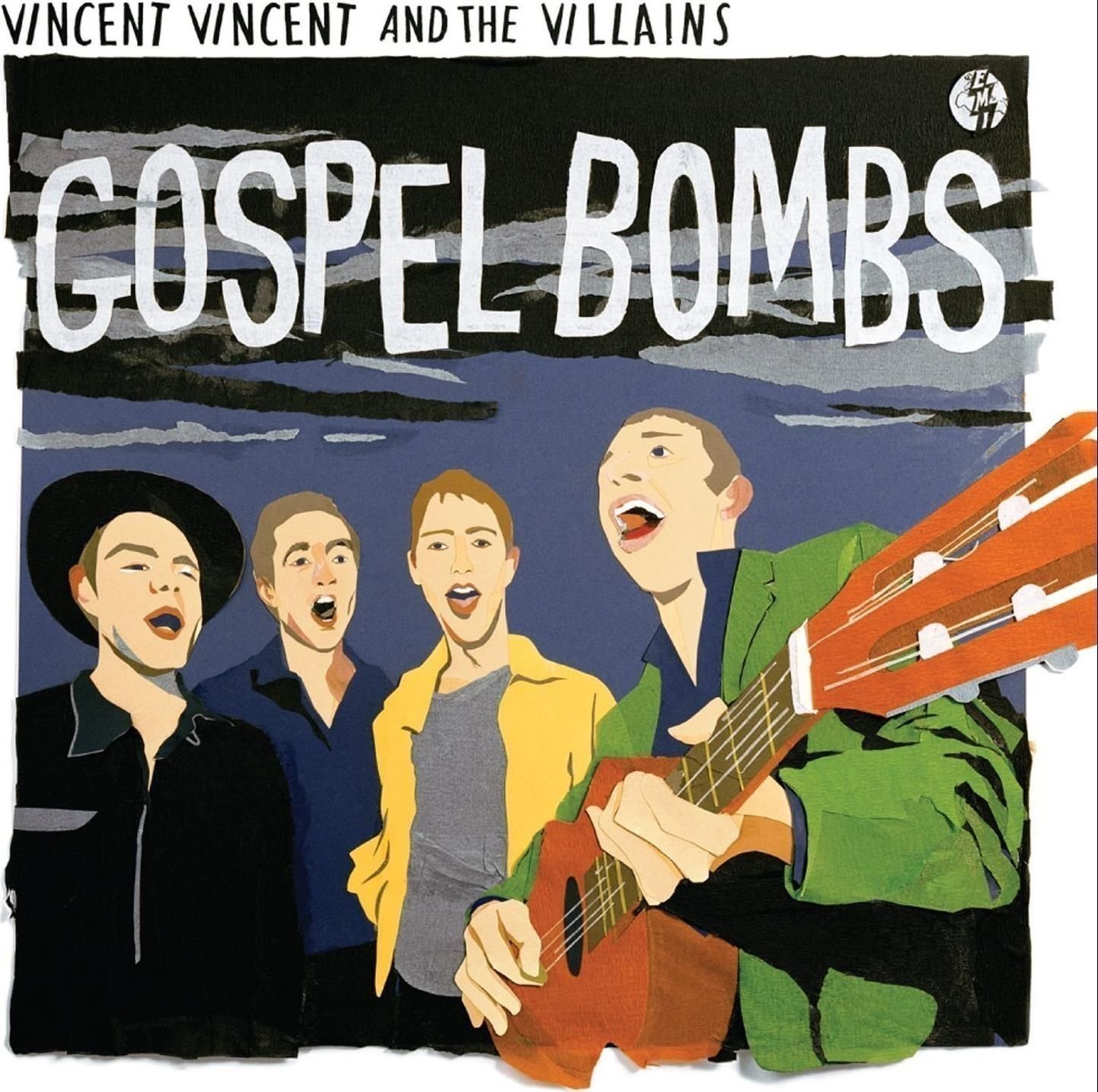 7951740 Audio Cd Vincent Vincent And The Villains - Gospel Bombs