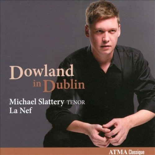 Dowland in Dublin by Michael Slattery