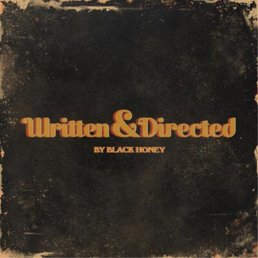 Black Honey Written & Directed (CD) Album