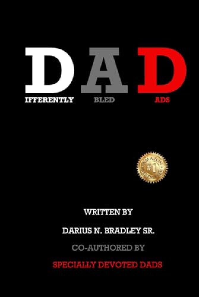 DAD: Differently Abled Dads - NUOVO