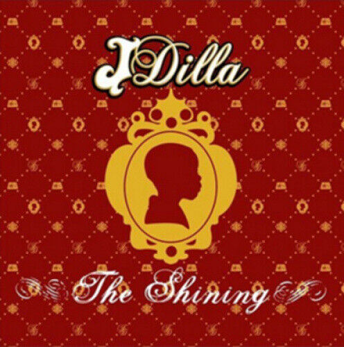 The Shining [Parental Advisory] by J Dilla