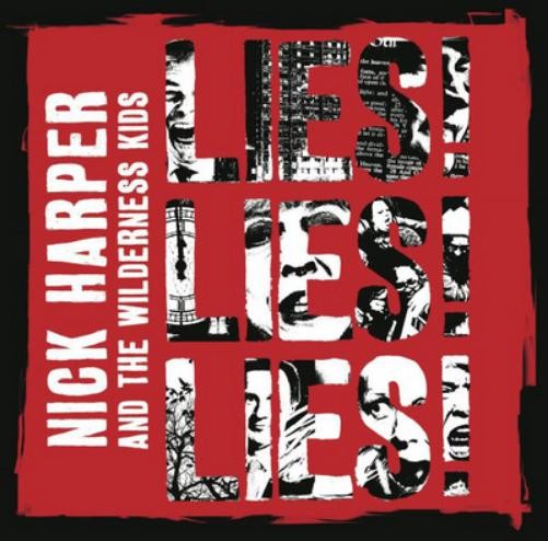 Nick Harper & The Wilderness Kids Lies! Lies! Lies! (CD) Album