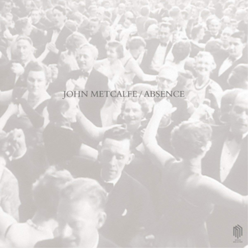 John Metcalfe John Metcalfe: Absence (Vinyl LP) 12" Album