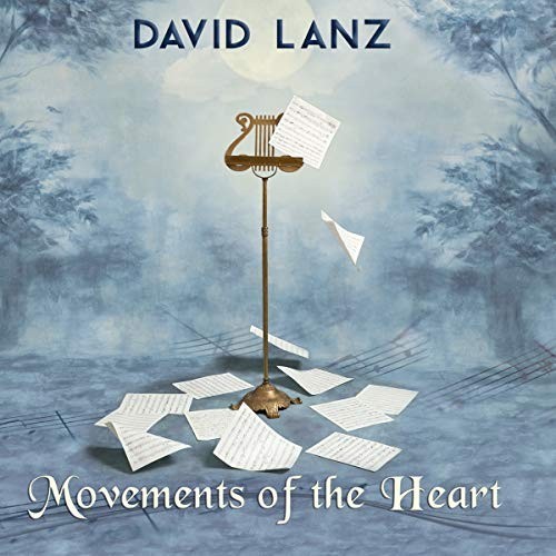 Movements of the Heart by LANZ,DAVID