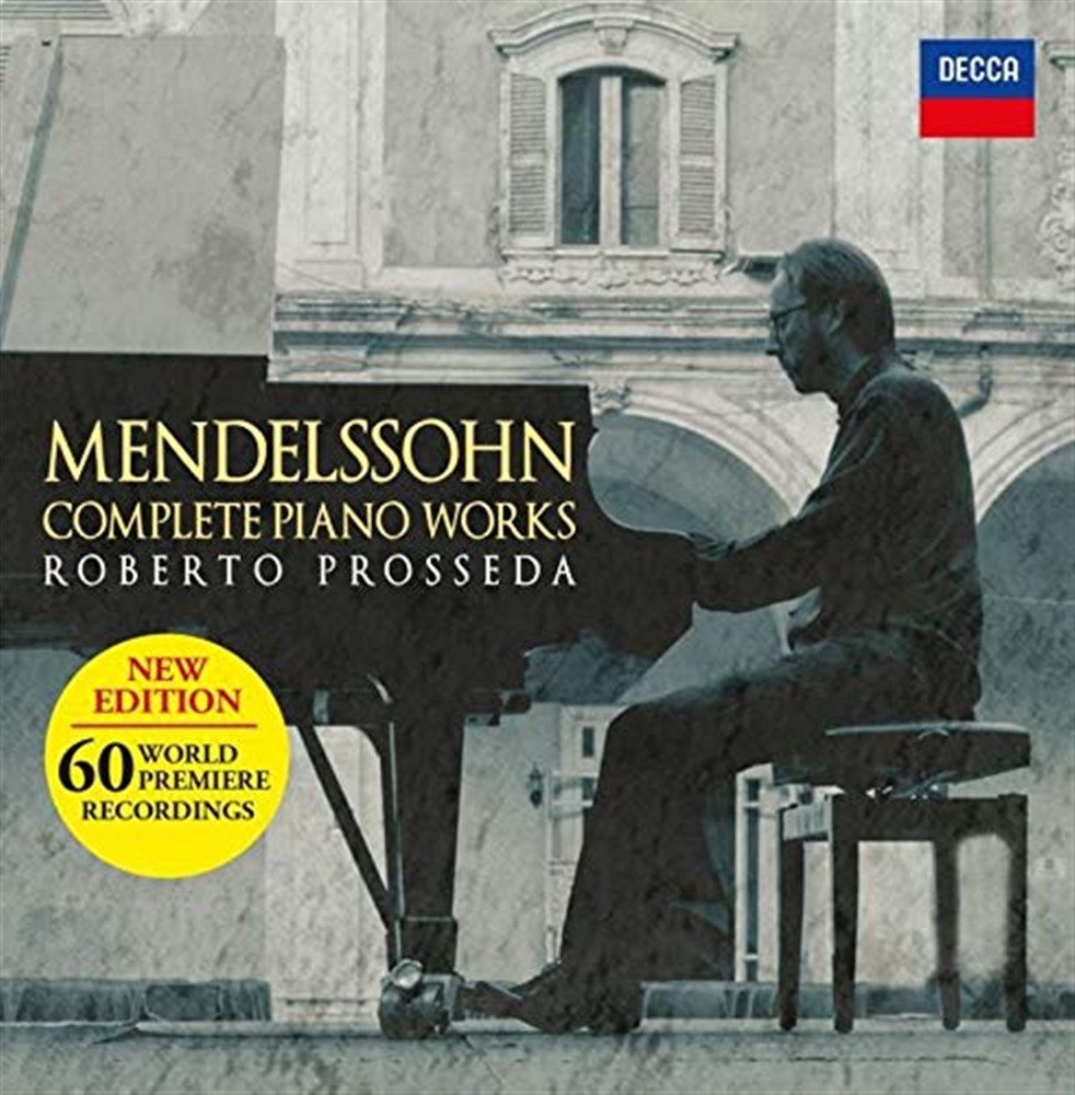 Mendelssohn: Complete Piano Works - Roberto Prosseda (Audio cd)