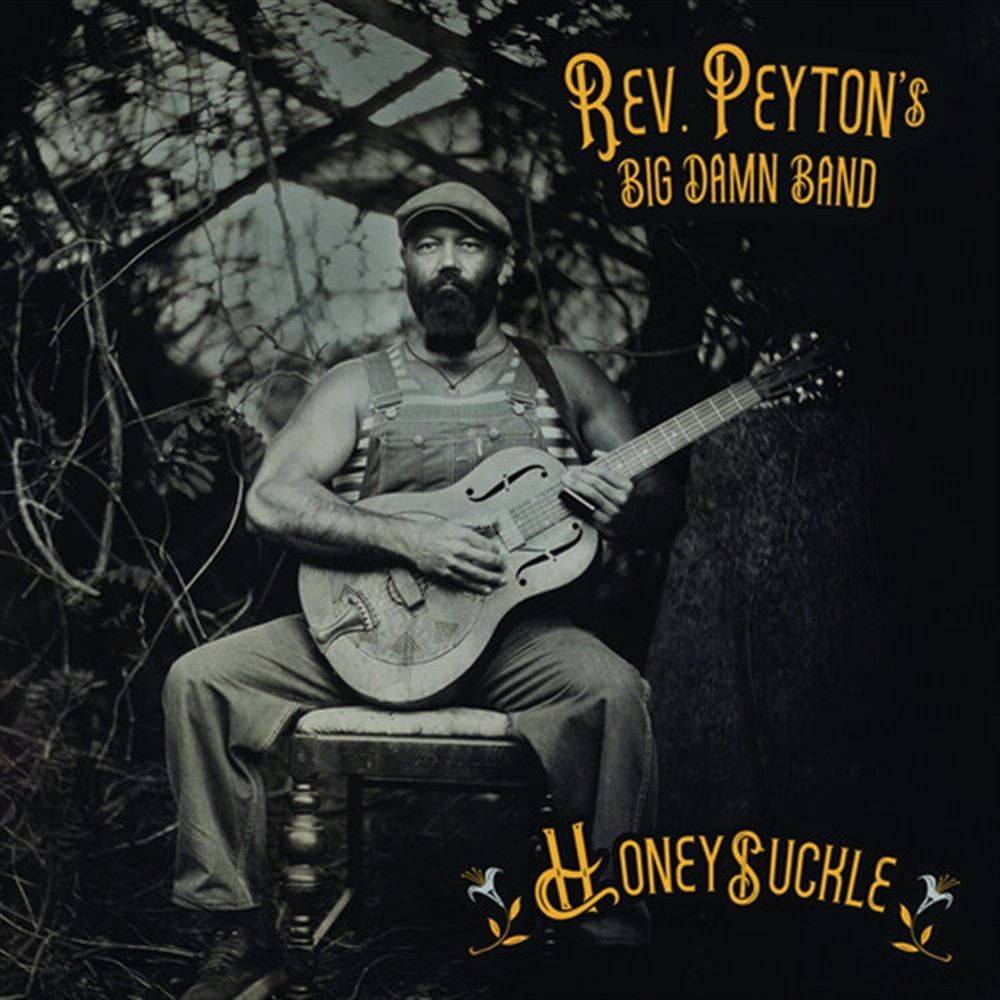 Reverend Peyton's Big Damn Band - Honeysuckle - AA.VV. (Audio Cd)