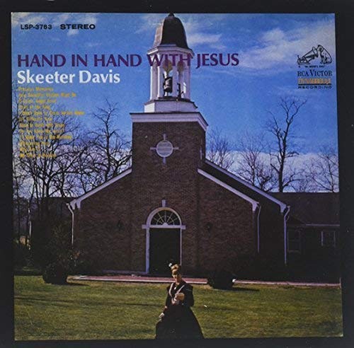 Hand in Hand with Jesus by Skeeter Davis