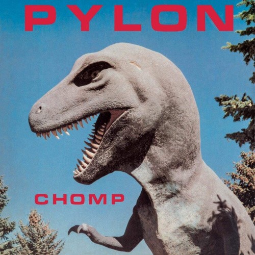 Chomp by Pylon