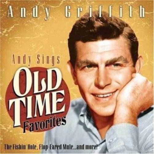 Andy Griffith Andy Sings Old Time Favorites (CD)