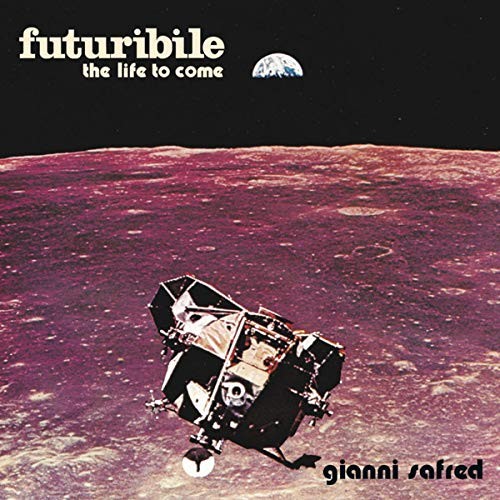 GIANNI SAFRED Futuribile (Vinyl LP)