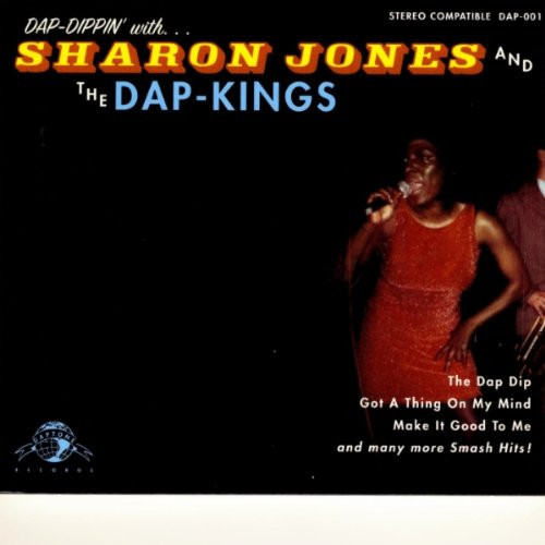 Sharon Jones  - Dap-dippin' With Sharon Jone - Cd