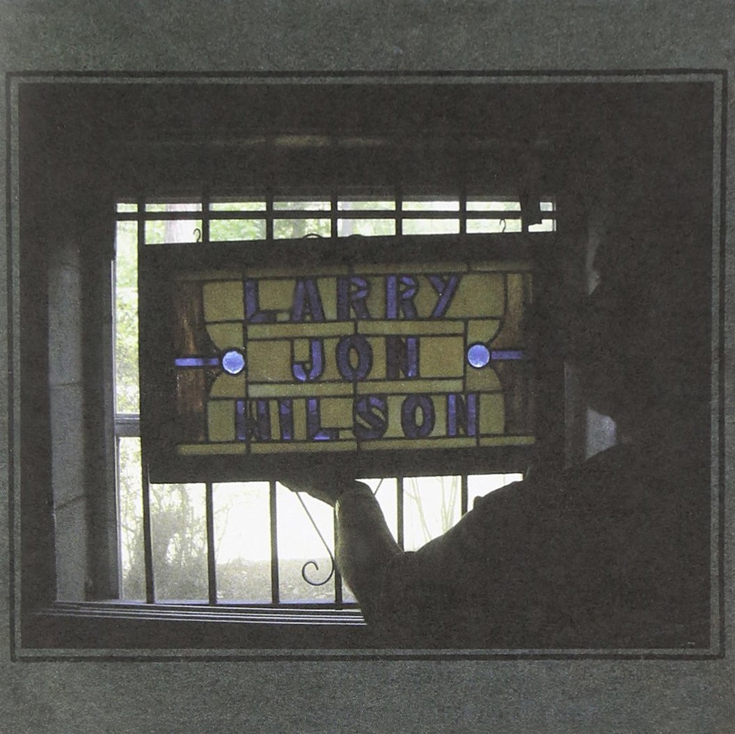 Larry Jon Wilson Larry Jon Wilson (CD)