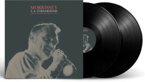 Morrissey L.A. Turnaround: Greek Theatre Broadcast 1997 (Vinyl LP) 12" Album