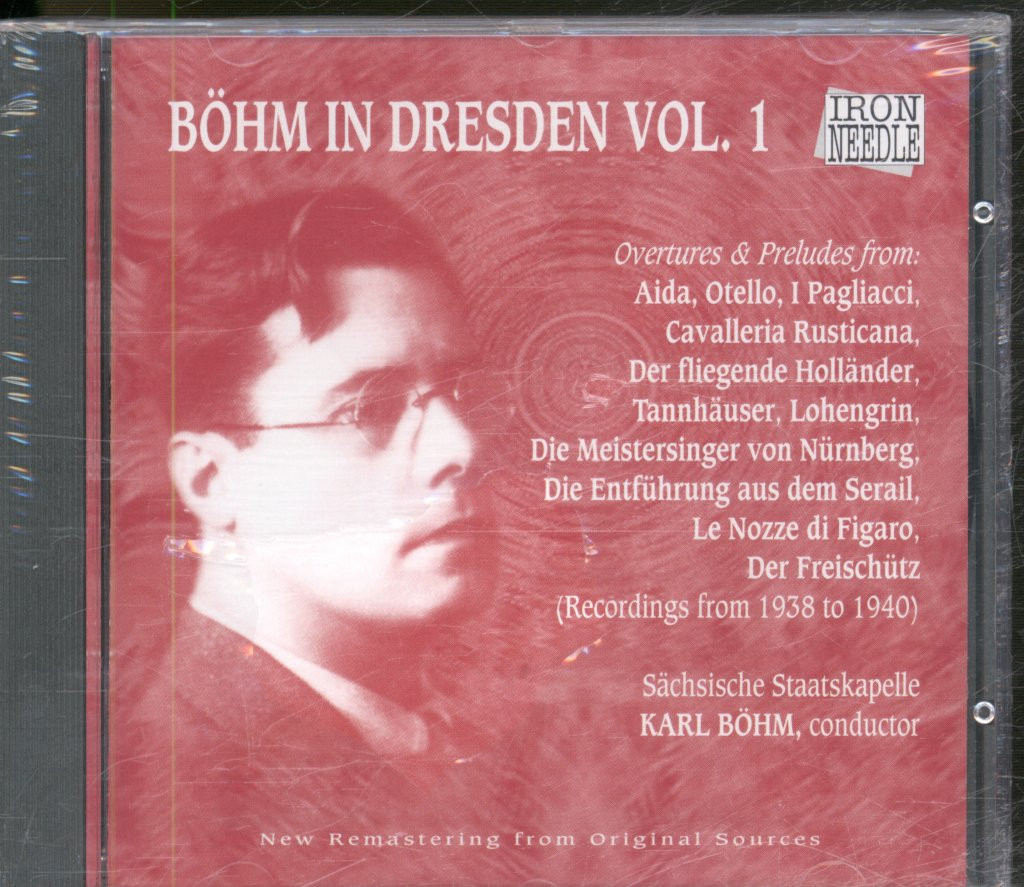 IN1311 Karl Böhm Böhm A Dresda Vol. 1 CD Italia Iron Needle 1995 CD. Sigillato