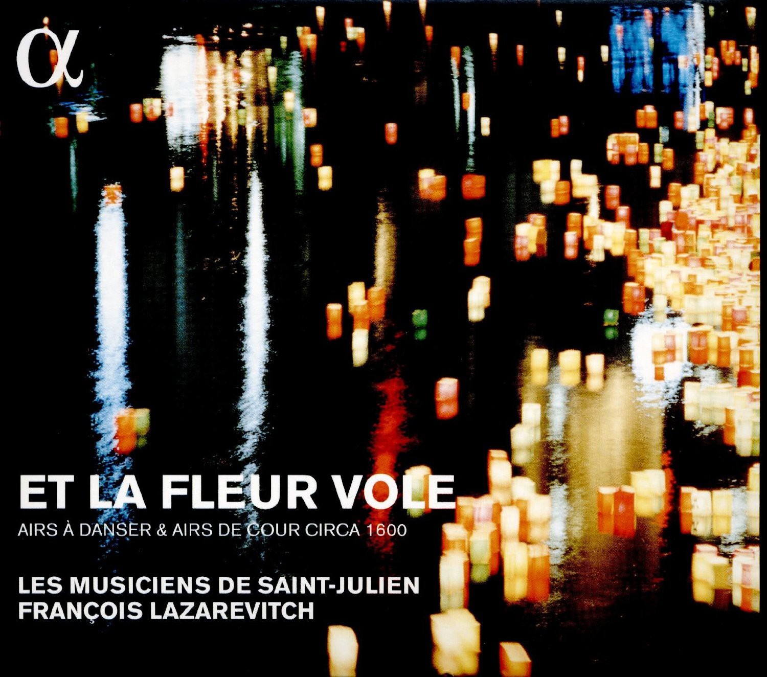 Les Musiciens De Saint-Julie Et La Fleur Vole: Airs À Danser & Airs De Cou (CD)