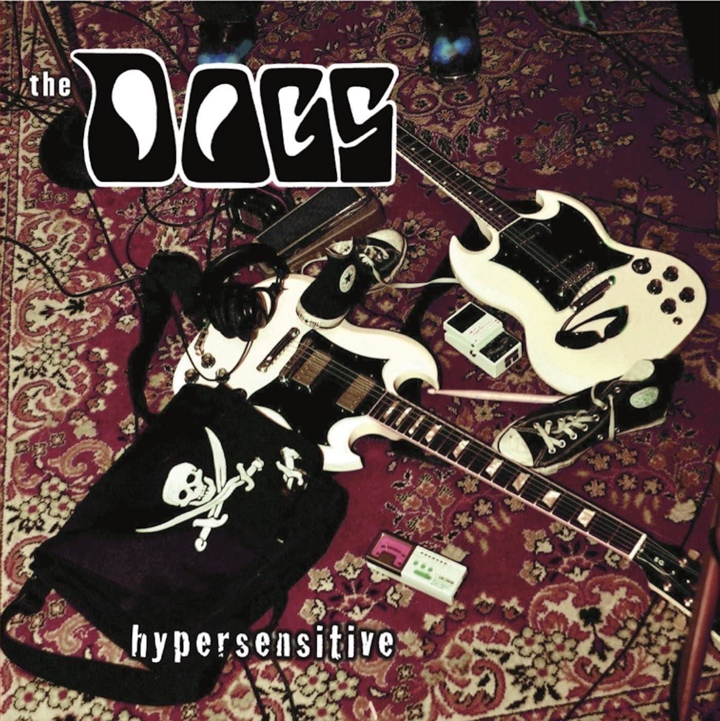 Vinile Dogs (The) - Hypersensitive