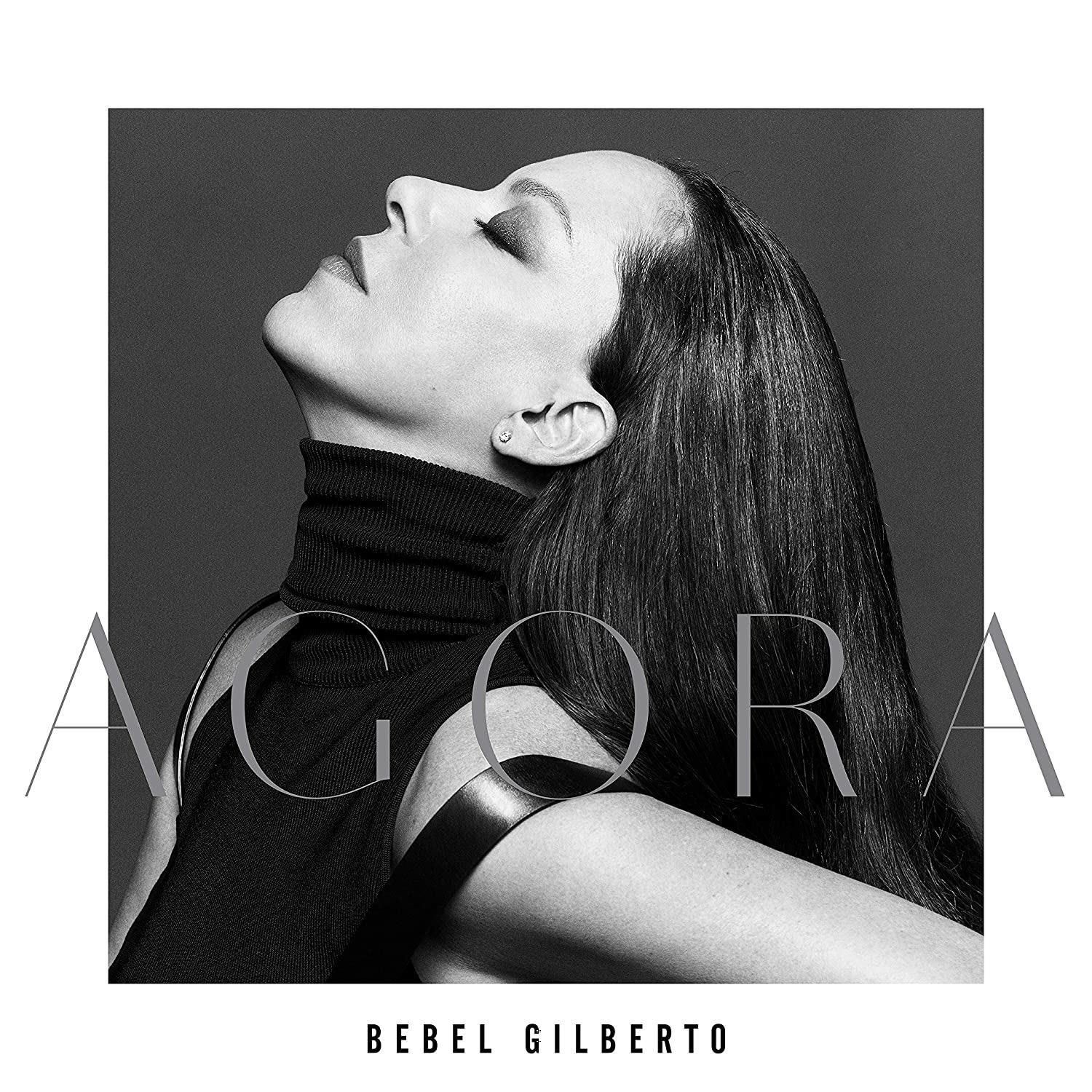 5400863027810 Vinile Agora - Bebel Gilberto