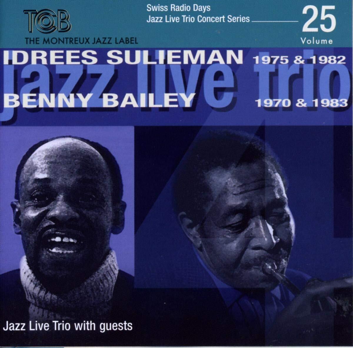 Idrees Sulieman Benny Bailey - Swiss Radio Days Jazz Series Vol. 25 - Jazz Li...