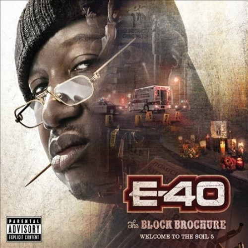 The Block Brochure: Welcome To The Soil Vol. 5 [Explicit] by E-40