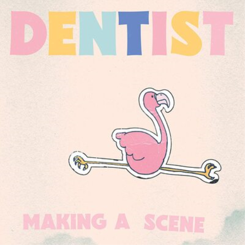 Dentist Making a Scene (CD) Album