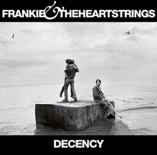 Frankie and the Heartstrings Decency (Vinyl LP) 12" Album