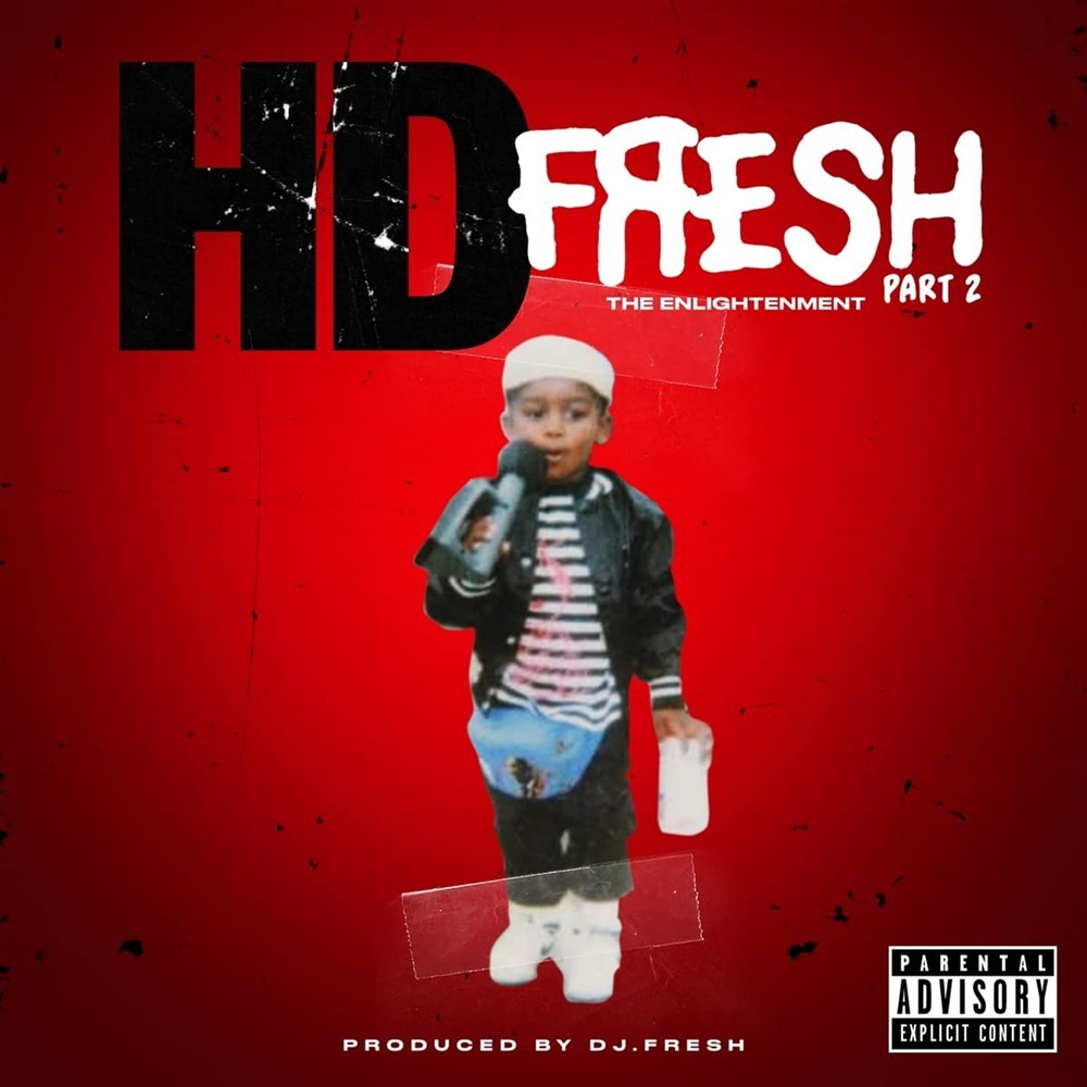 Fresh Pt. 2: Enlightenment - Hd & Dj Fresh (Audio cd)