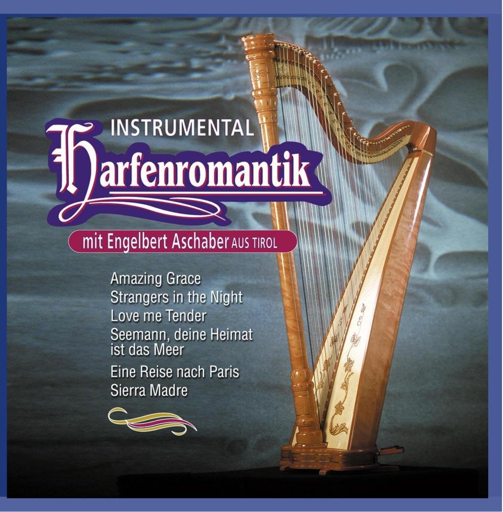 Aschaber,Engelbert Harfenromantik (CD)