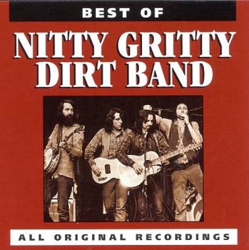 The Best of the Nitty Gritty Dirt Band [Curb] by Nitty Gritty Dirt Band