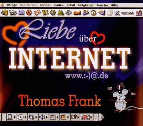 Frank,Thomas Liebe Über Internet (CD)