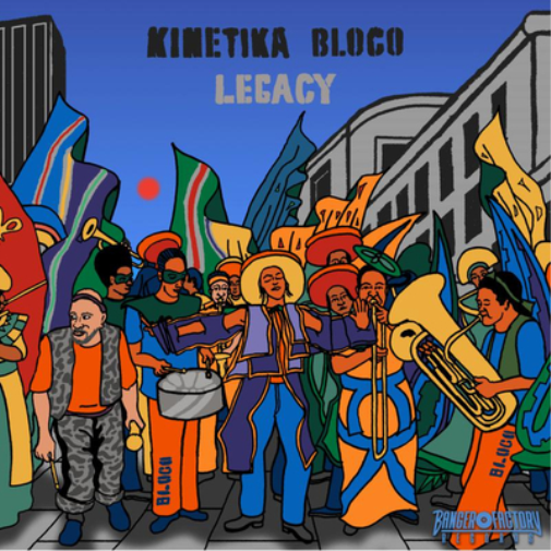 Kinetika Bloco Legacy (Vinyl LP) 12" Album