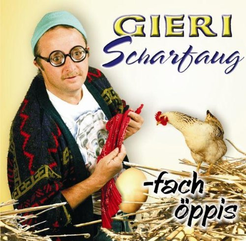 Scharfaug,Gieri Ei-Fach Öppis (CD)