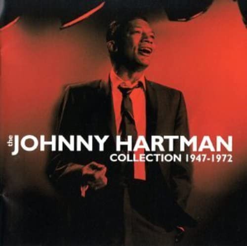 Johnny Hartman The Johnny Hartman Collection 1947-1972 (CD)