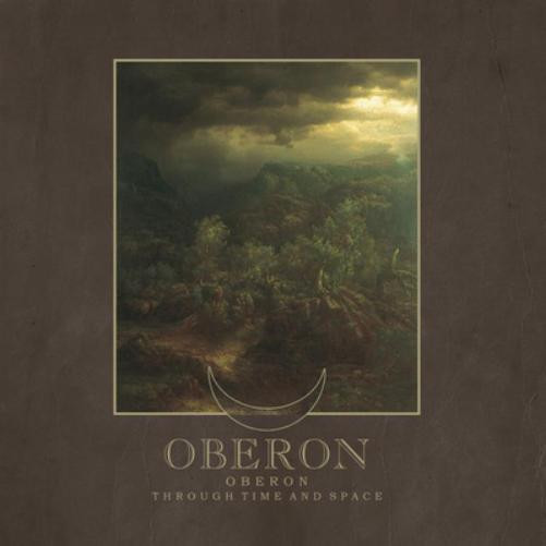 Oberon Oberon / Through Time and Space (CD) Album Digipak