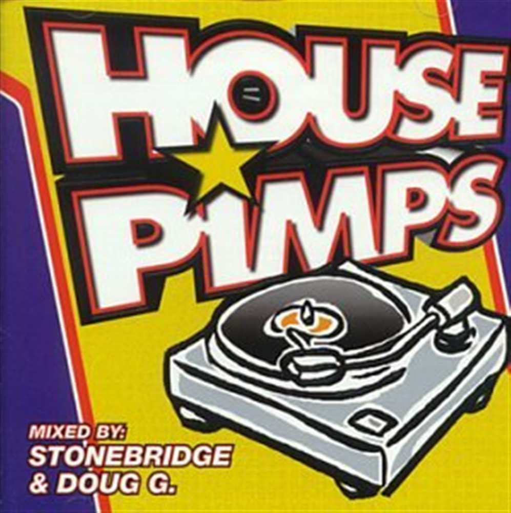 House Pimps - Stonebridge & Doug G. (Audio CD)