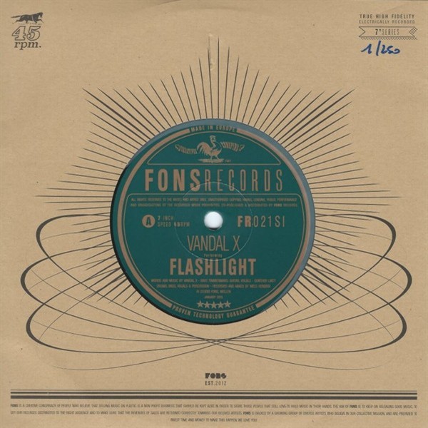 Vandal X Flashlight 7" Single
