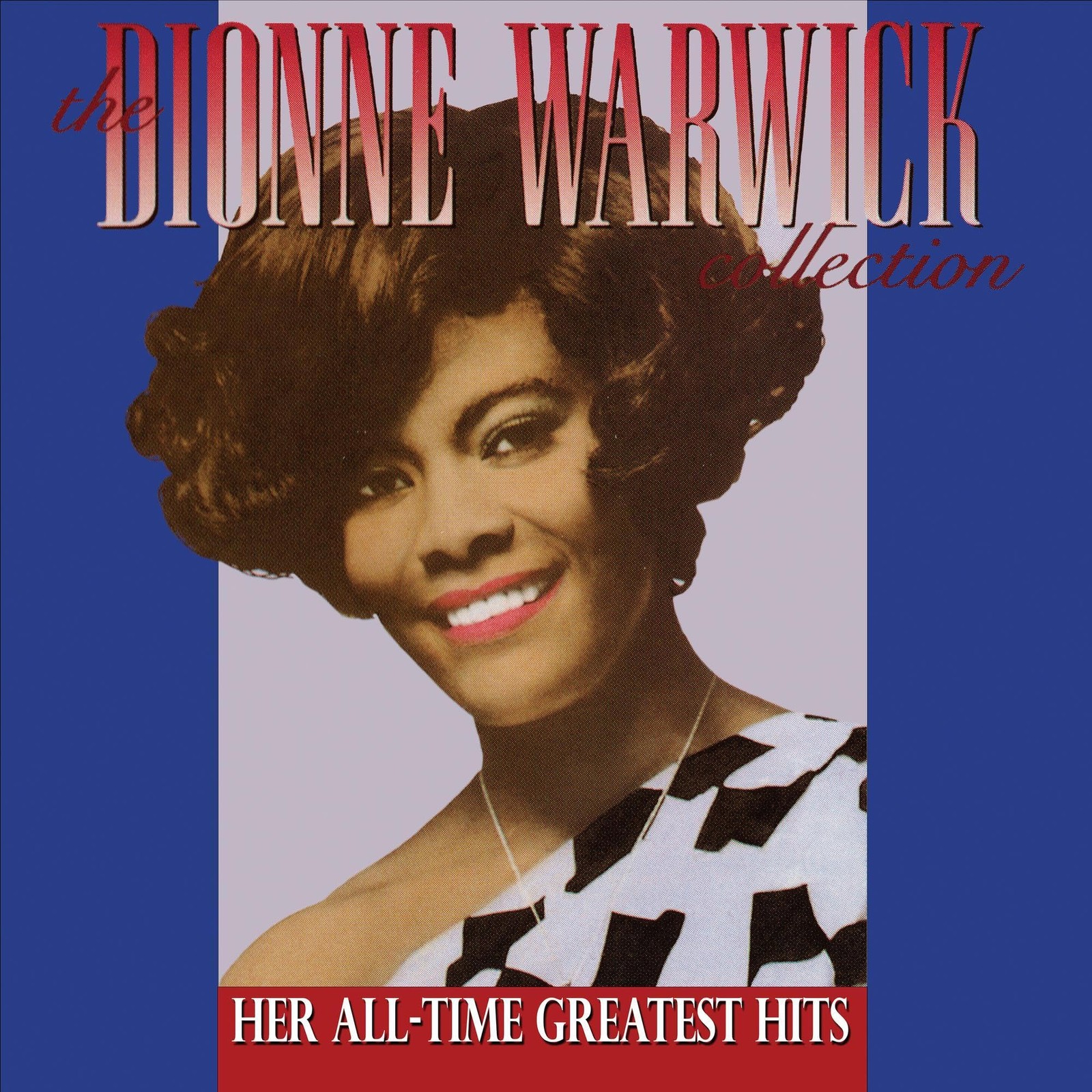 Dionne Warwick The Dionne Warwick Collection - Her All-Time Greatest  (Vinyl LP)