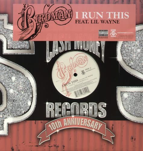 Birdman I Run This  Explicit Lyrics (Vinyl LP)