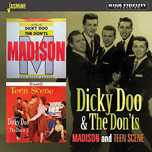 Dicky Doo & The Don'ts: Madison And Teen Scene